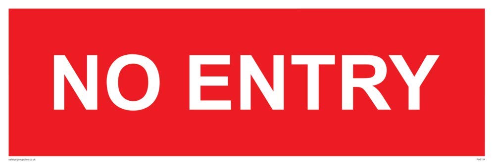 NO ENTRY