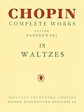 Waltzes: Chopin Complete Works Vol. IX (Fryderyk Chopin Complete Works) by 