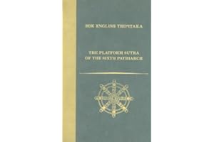 The Platform Sutra of the Sixth Patriarch