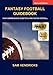 Fantasy Football Guidebook: Your Comprehensive Guide to Playing Fantasy Football (2nd Edition)