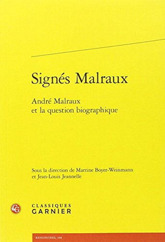 Signés Malraux
