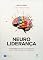 Livro Neuroliderança: da estratégia para ação: um manual prático para uma liderança baseada em evidências
