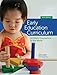 Early Education Curriculum: A Child's Connection to the World