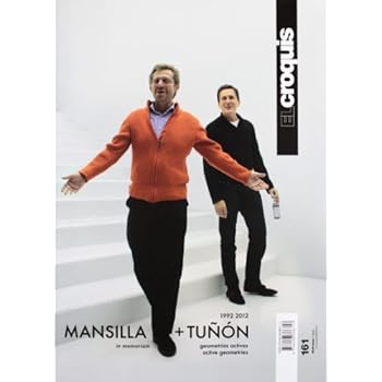 Monsilla + Tunón. Ediz. inglese e spagnola: Croquis 161 - Mansilla + Tuñon (1992-2012) (Revista El Croquis) Monsilla + Tunón. Ediz. inglese e spagnola: Croquis 161 - Mansilla + Tuñon (1992-2012) (Revista El Croquis)
