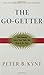 The Go-Getter: A Story That Tells You How To Be One