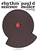 Rhythm Science (Mediaworks Pamphlets) by Paul D. Miller aka Dj Spooky that Subliminal Kid