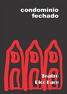 Livro Condomínio Fechado: Teatro