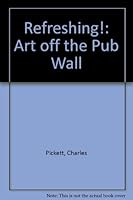 Refreshing!: Art off the pub wall 1863170138 Book Cover