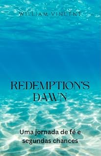 Livro Redemption's Dawn: Uma jornada de fé e segundas chances
