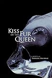 Kiss of the Fur Queen: A Novel (Volume 34) (American Indian Literature and Critical Studies Series) by Tomson Highway