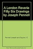 Front cover for the book A London reverie : fifty-six drawings by Joseph Pennell