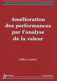 Amélioration des performances par l'analyse de la valeur