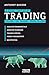 Le guide complet du trading (French Edition) by
