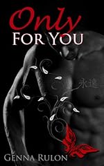 Only For You