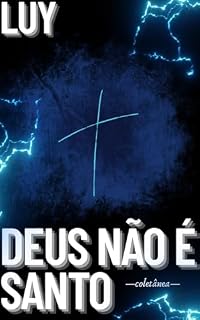 Livro Deus Não É Santo