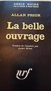 La belle ouvrage