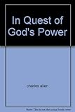 In Quest of God's Power