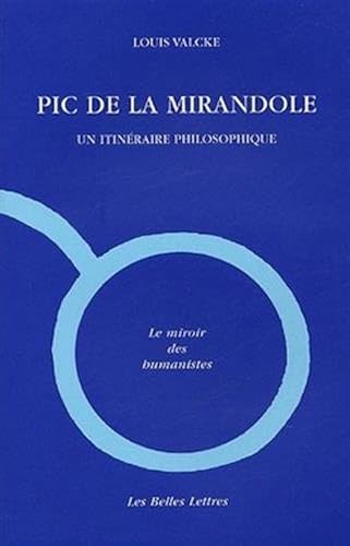 Download Pic de la Mirandole: Un itinéraire philosophique PDF