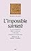 L'impossible sainteté: La vie retrouvée de Robert d'Arbrissel (v. 1045-1116) fondateur de Fontev by 