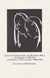 Image de The Contributions of Martha Hill to American Dance and Dance Education, 1900-1995