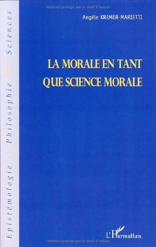 La  morale en tant que science morale
