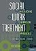 Social Work Treatment: Interlocking Theoretical Approaches
