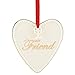 Lenox Expressions from the Heart Friend Ornament