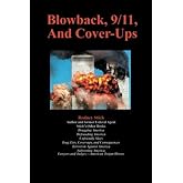 Blowback, 9/11, and Cover-Ups