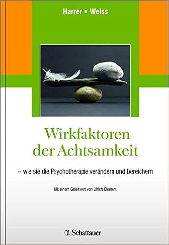 Wirkfaktoren Der Achtsamkeit 9783794528257 Amazon Com Books