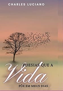 Livro Poesias Que A Vida Põe Em Meus Dias