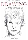Giovanni Civardi S Complete Guide To Drawing The Art Of