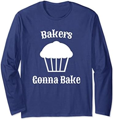 Unisex Bakers Gonna Bake Funny Shirt XL: Navy