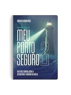 Livro Meu Porto Seguro 2: Reflexões diárias sobre a sã doutrina e história da igreja | Seu 2026 na presença de Deus