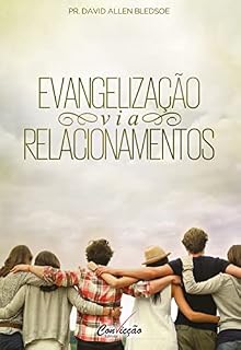 Livro Evangelização via Relacionamentos