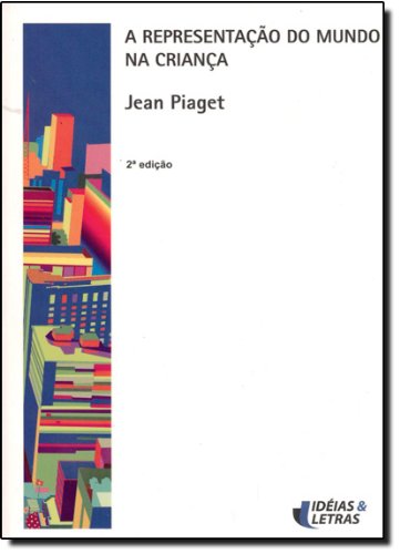 Livro A Representação do Mundo na Criança