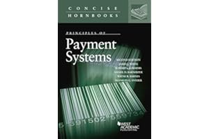 Principles of Payment Systems (Concise Hornbook Series)