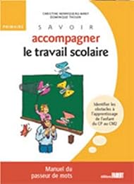 Savoir accompagner le travail scolaire