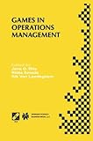 Image de Games in Operations Management: IFIP TC5/WG5.7 Fourth International Workshop of the Special Interest Group on Integrated Production Management Systems
