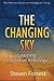 The Changing Sky: Learning Predictive Astrology by Steven Forrest