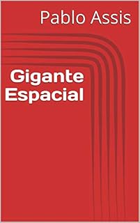 Livro Gigante Espacial (Romance Livro 1)