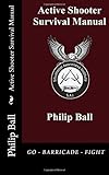 Active Shooter Survival Manual