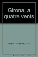 Girona, a quatre vents 8477825343 Book Cover