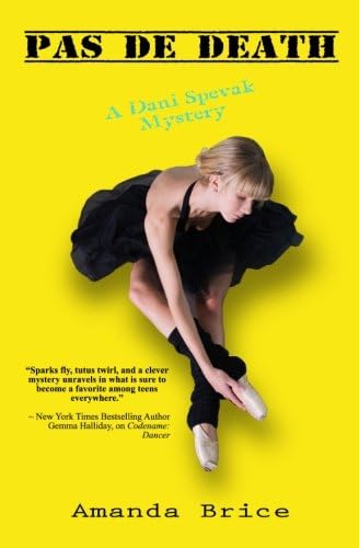 Pas De Death (The Dani Spevak Mystery Series Book 3)
