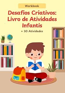 Livro Desafios Criativos: Livro de Atividades Infantis: Creative Challenges: Children’s Activity Book