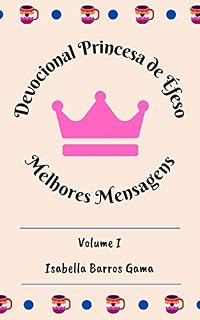 Livro Devocional Princesa de Éfeso: Melhores Mensagens