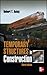 Temporary Structures in Construction, Third Edition