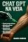 Livro ChatGPT na Veia: Como Colocar a IA para Trabalhar no Seu Negócio