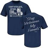 Dallas Cowboys Fans. Stay Victorious. I Don't Often Hate Navy T-Shirt (S-5X)