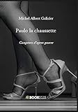 Paulo la chaussette (French Edition) by