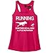 Comical Shirt Ladies Running Sometimes We Need Little Motivation Racerback